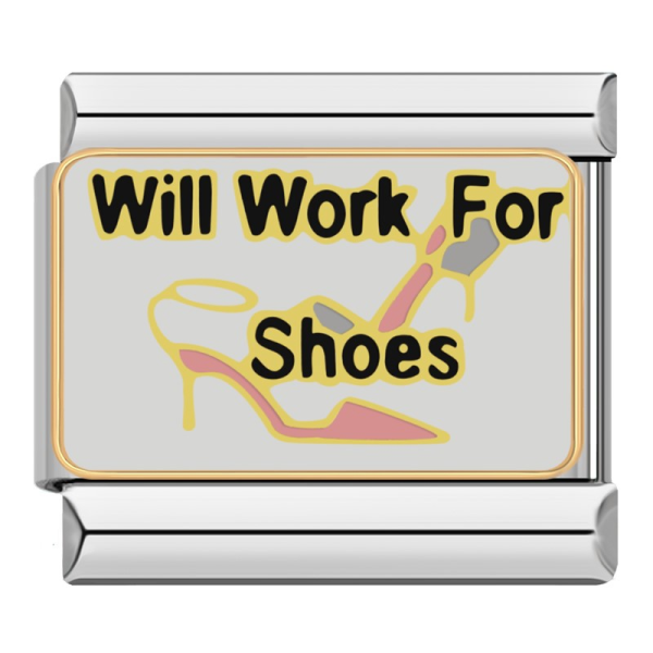 Will Work For Shoes Link