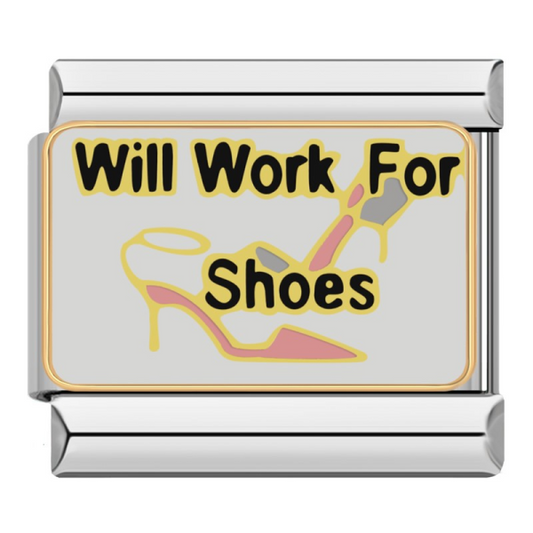 Will Work For Shoes Link